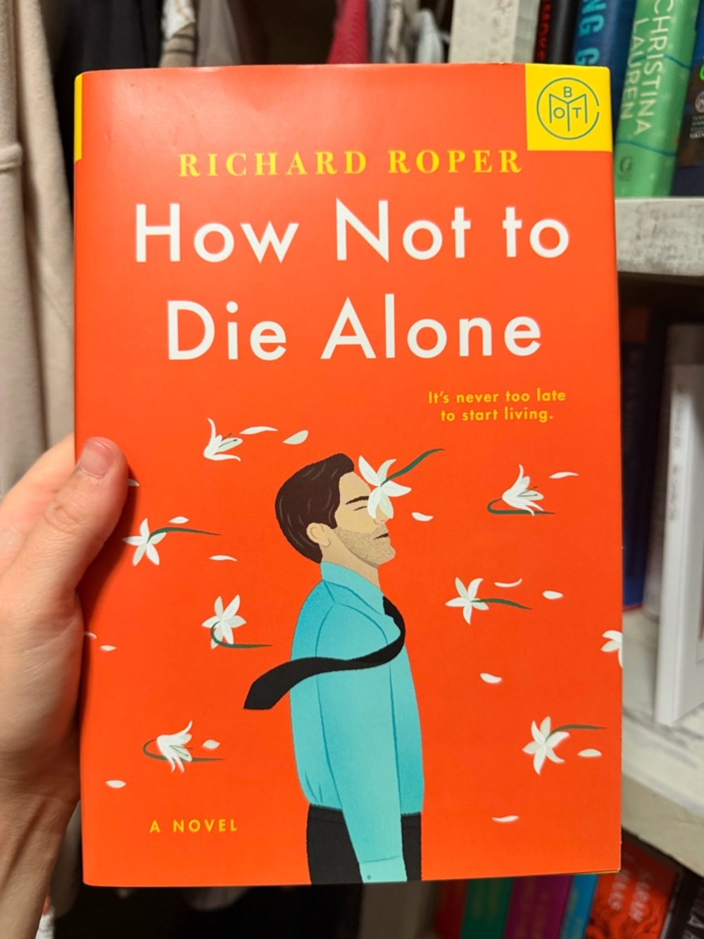 Book of the Month “How Not To Die Alone” by Richard Roper